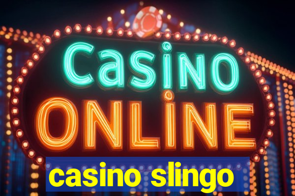 casino slingo