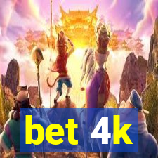 bet 4k