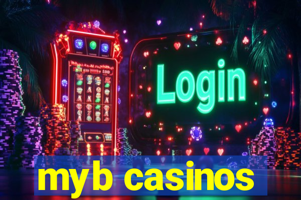 myb casinos