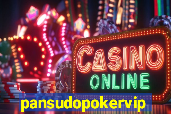 pansudopokervip.net