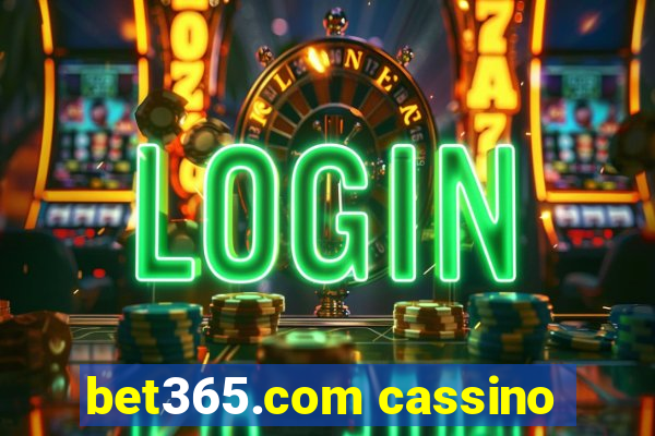 bet365.com cassino