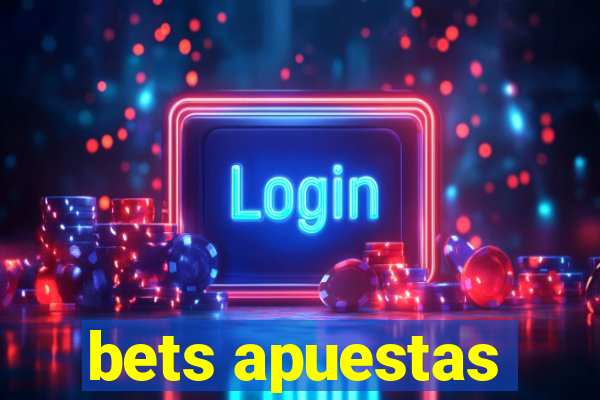 bets apuestas