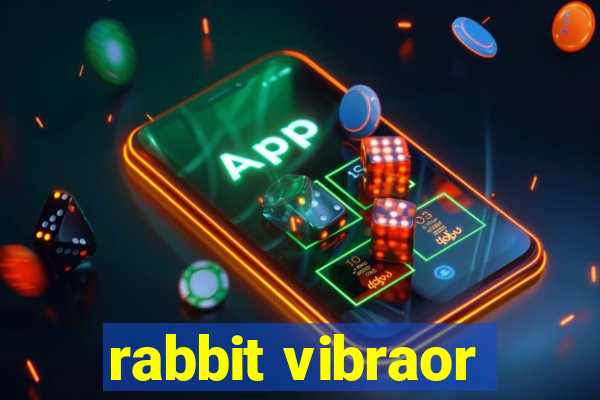 rabbit vibraor