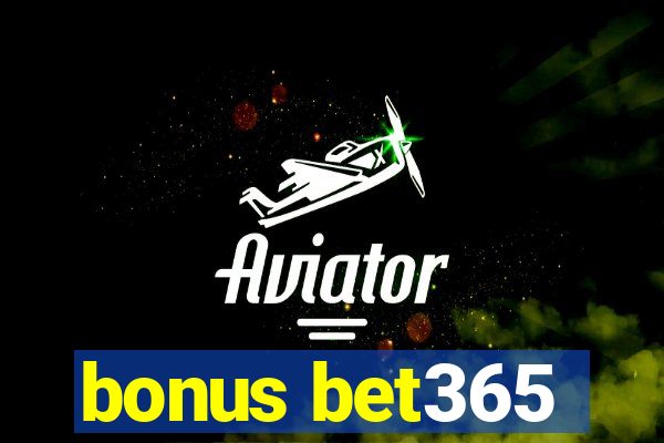 bonus bet365