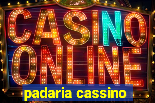 padaria cassino