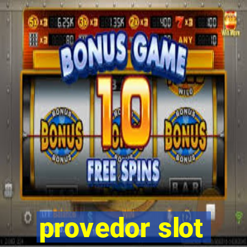 provedor slot