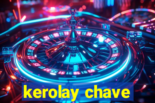 kerolay chave