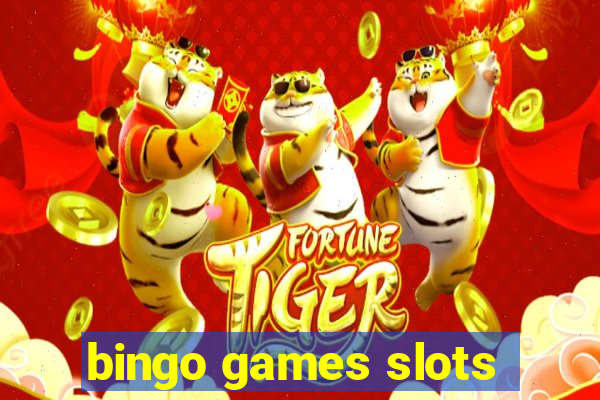 bingo games slots