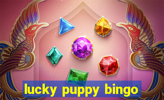 lucky puppy bingo