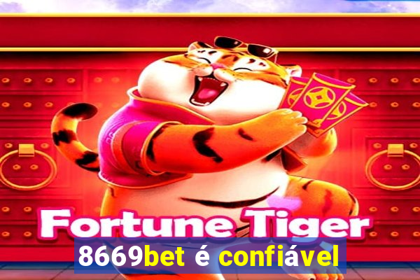 8669bet é confiável