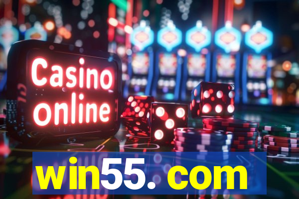 win55. com