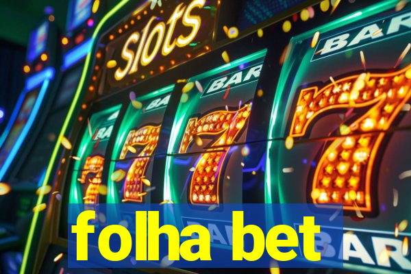 folha bet