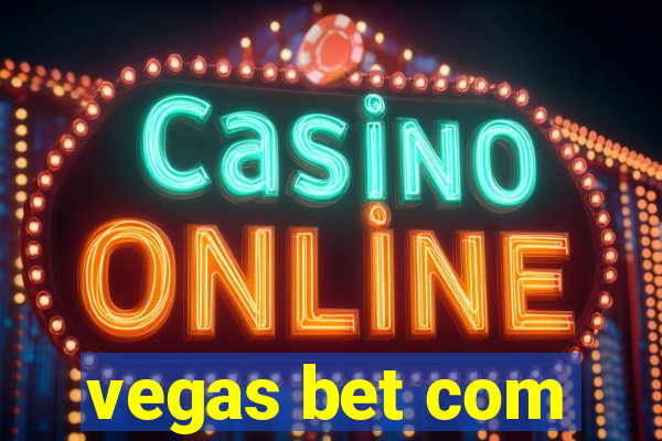 vegas bet com