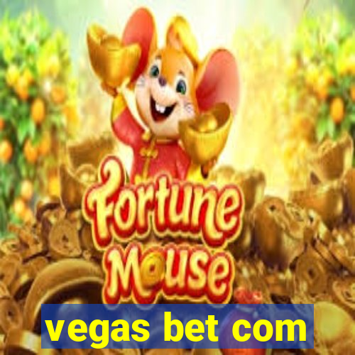 vegas bet com