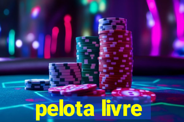 pelota livre