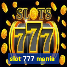 slot 777 mania