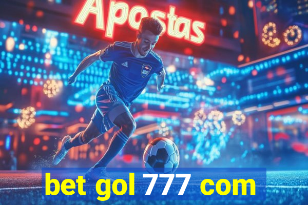 bet gol 777 com