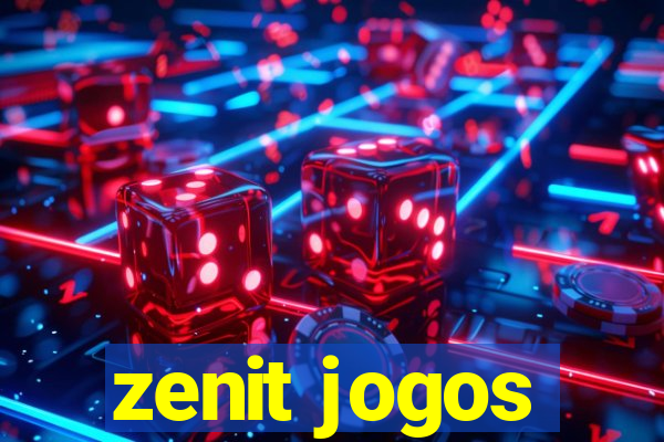 zenit jogos