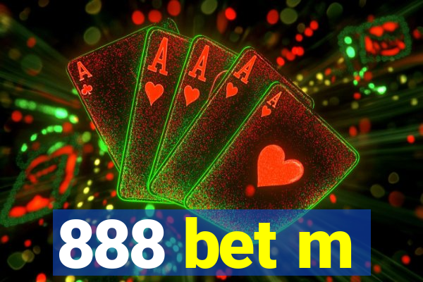 888 bet m