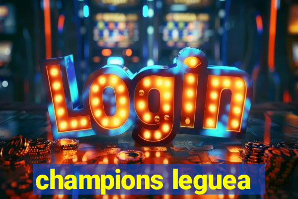 champions leguea