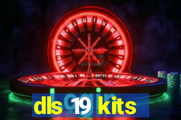 dls 19 kits