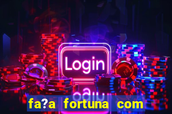 fa?a fortuna com a??es estante virtual