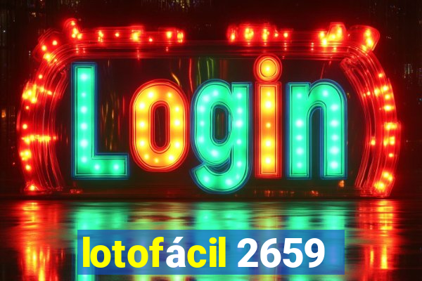 lotofácil 2659