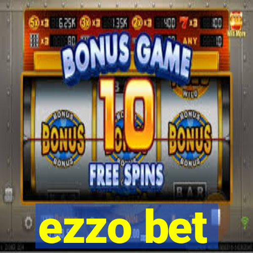 ezzo bet