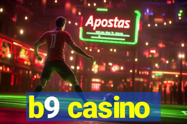 b9 casino