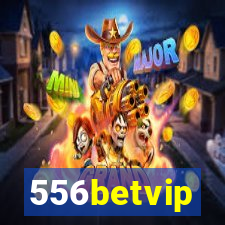 556betvip