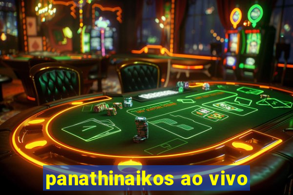 panathinaikos ao vivo