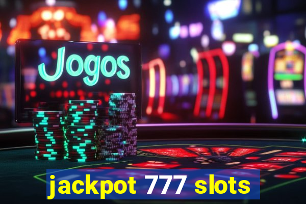 jackpot 777 slots