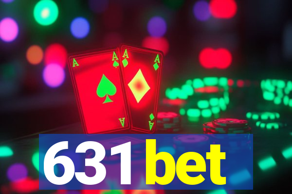 631 bet