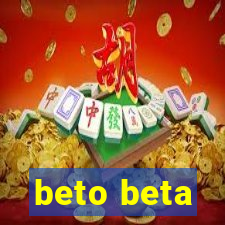 beto beta