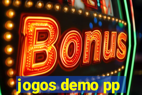 jogos demo pp