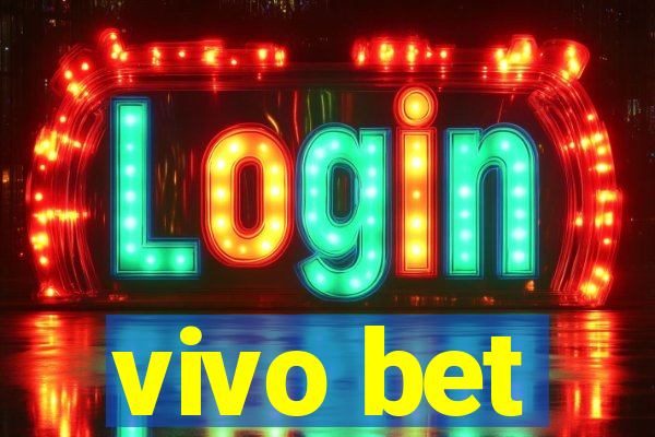 vivo bet