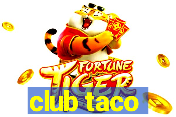 club taco