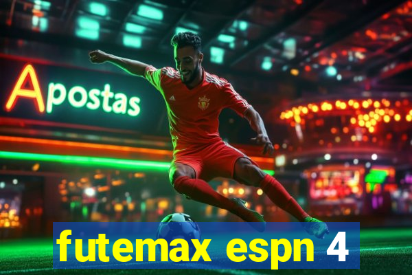 futemax espn 4