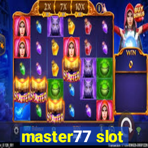 master77 slot