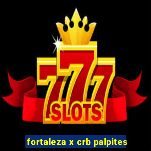 fortaleza x crb palpites