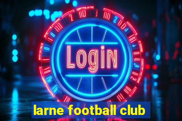 larne football club