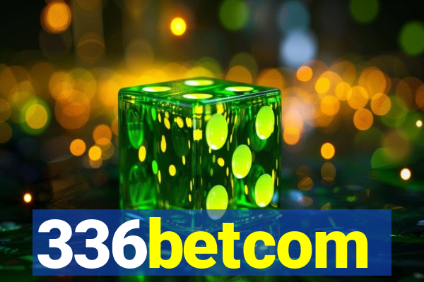 336betcom