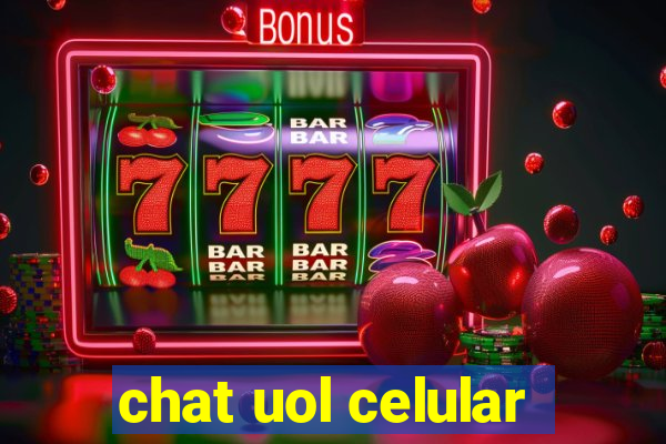 chat uol celular