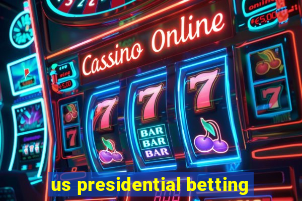 us presidential betting