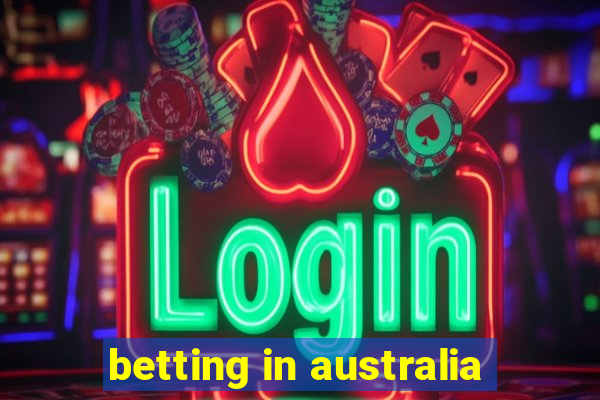 betting in australia