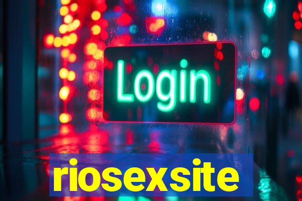 riosexsite