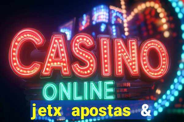 jetx apostas & jetx game