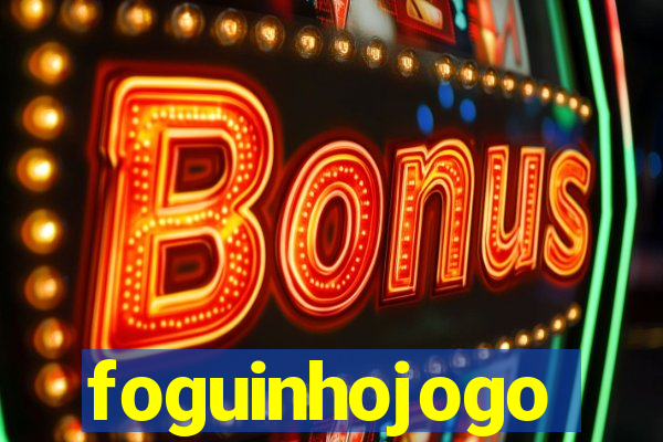 foguinhojogo