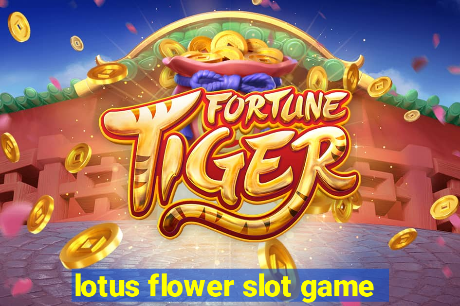 lotus flower slot game