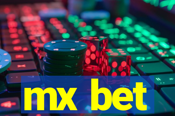 mx bet